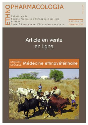 Ethnomédecine vétérinaire dans l’extrême sud de Madagascar : sélection de remèdes traditionnels à base de plantes médicinales - n°62, 2019