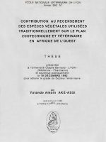 Contribution au recensement des espèces végétales utilisées traditionnellement sur le plan zootechnique et vétérinaire en Afrique de l’ouest